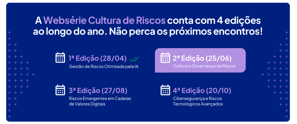 Banner LP Webserie Cultura de Riscos Banner LP Webserie Cultura de Riscos
